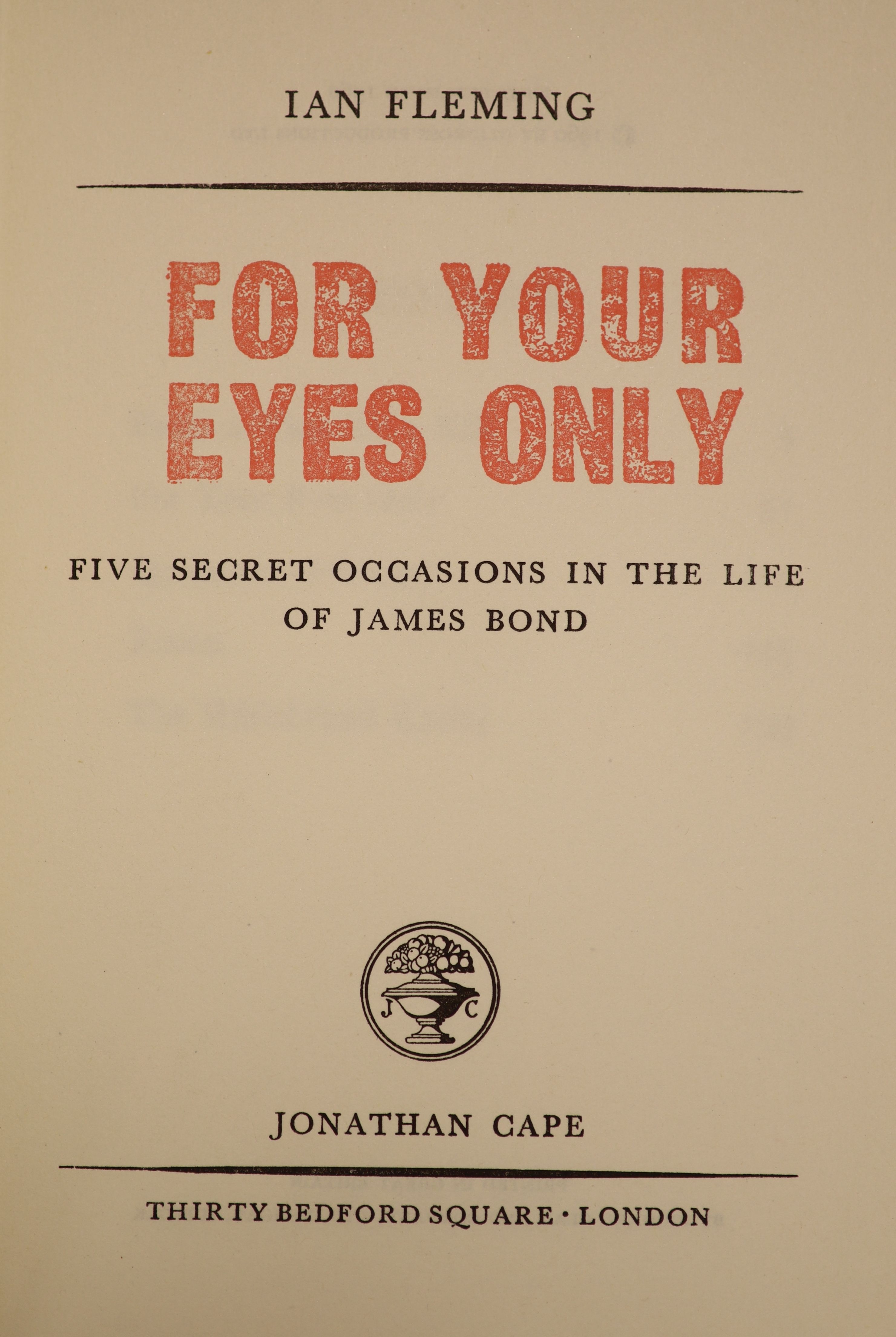 Fleming, Ian - For Your Eyes Only, 1st edition, original cloth with unclipped d/j, designed by Richard Chopping, London, 1960 and Fleming, Ian - Goldfinger, 2nd impression, original black cloth with gilt lettering and em